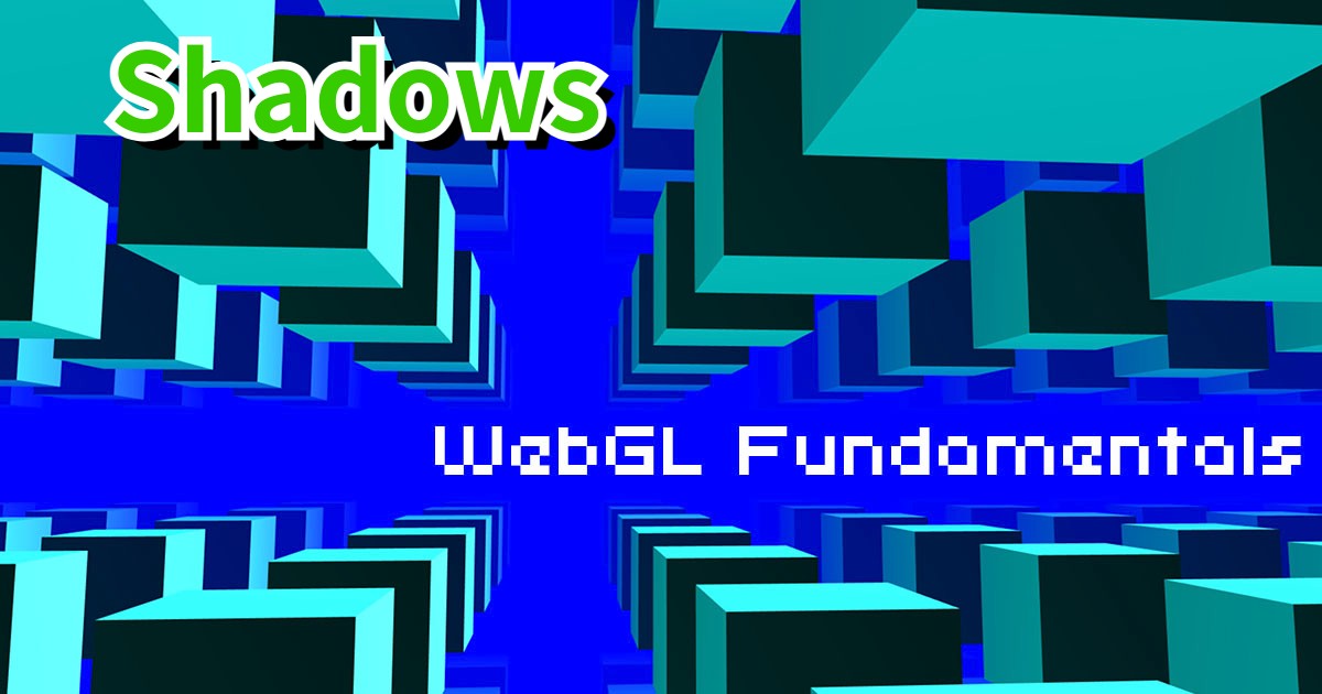 WebGL Shadows